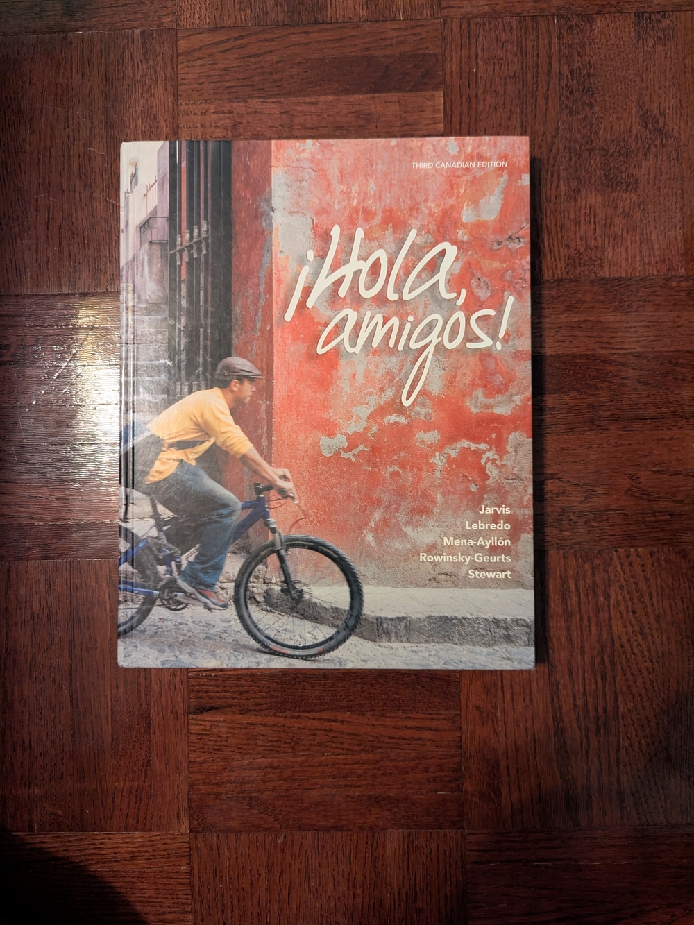 ¡Hola, Amigos! By Jarvis; Lebredo; Mena-Ayllón; Rowinsky-Geurts & Stewart - 3rd